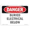 Signmission Safety Sign, OSHA Danger, 7" Height, 10" Width, Buried Electrical Below, Landscape OS-DS-D-710-L-2274 - alternate 1